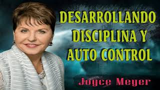 ðŸ…½ðŸ…´ðŸ†† Joyce Meyer 2023 ðŸ”¥ Desarrollando Disciplina y Auto control [upl. by Annairda]