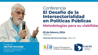 Conferencia Magistral «El desafío de la intersectorialidad en políticas públicasquot FLACSORDCONANI [upl. by Bratton140]