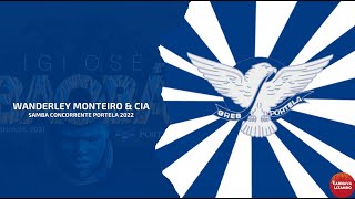 Portela 2022  Samba Concorrente  Wanderley Monteiro amp Cia [upl. by Nihhi]