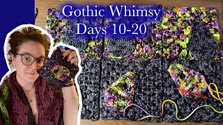 Gothic Whimsy Crochet Alone Days 10  20 [upl. by Yardna]