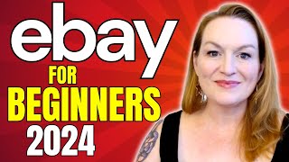 How To Sell On eBay For Beginners 2024  Step By Step Ebay Beginners Guide [upl. by Enajyram]