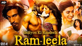 Goliyon Ki Raasleela RamLeela Full Movie Stoty amp Review  Ranveer Singh  Deepika Padukone  Facts [upl. by Weksler]