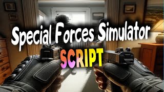 Special Forces Simulator script – Tora IsMe Hub [upl. by Adekan]