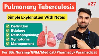 Pulmonary Tuberculosis in Hindi  Causes Symptoms And Management of Pulmonary Tuberculosis [upl. by Ailahs]