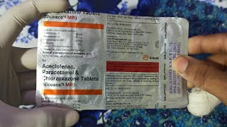 Aceclofenac paracetamol amp Chlorzoxazone tablet  Nicoace MR  use  Dose [upl. by Nicholle436]