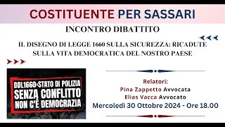 IL DISEGNO DI LEGGE 1660 SULLA SICUREZZA RICADUTE SULLA VITA DEMOCRATICA DEL NOSTRO PAESE [upl. by Minny]