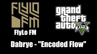 GTA V GTA 5  FlyLo FM  Dabrye  quotEncoded Flowquot [upl. by Bidle]