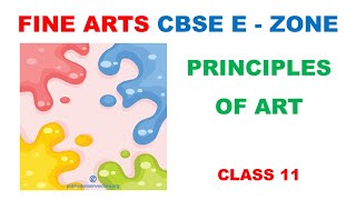 principles of art  Class 11  fine arts subject  painting subject  CBSE Ezone [upl. by Elrod998]