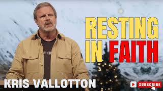 Kris Vallotton  Resting in Faith [upl. by Friday]