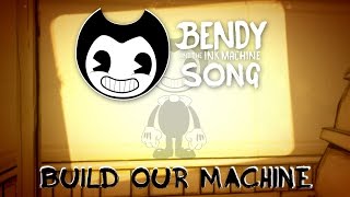 BENDY AND THE INK MACHINE SONG Build Our Machine LYRIC VIDEO  DAGames [upl. by Pryce]