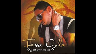 Ferre Gola 3eme Doigt Lyrics [upl. by Sparky]