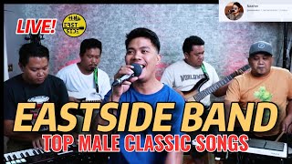 EASTSIDE BAND LIVE TOP MALE CLASSIC LOVE SONGS [upl. by Hagai910]