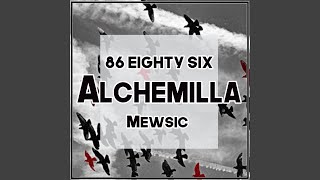 Alchemilla From quot86 eighty six Season 2quot [upl. by Golda922]