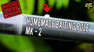 Improving my Home Made 30m Baiting Pole Carp Fishing Tips  BAIT SPOON [upl. by Gemina]