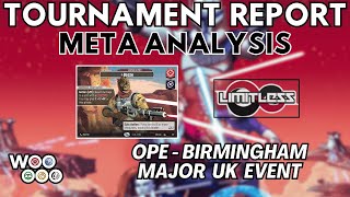 TOURNAMENT amp META Report  OPE Birmingham [upl. by Olegnad872]