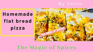 Flatbread Dough Baking Homemade Flatbread pizza Flatbread dough recipe The Magic of Spices [upl. by Pomeroy706]