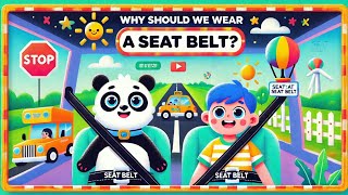 Why Should We Wear a Seat Belt seatbeltsafety buckleup kideducation trending forkids [upl. by Collete]