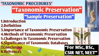 Taxonomic Preservation  Taxonomic Procedures  Sample Preservation [upl. by Ling]