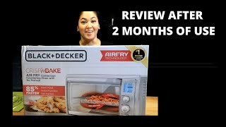 Review after 2 months  Black  Decker Crisp n Bake Airfryer Counter top Oven Model no TOD5035SS [upl. by Anitnerolf]