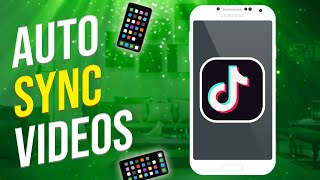 How to Auto Sync Videos on Tiktok [upl. by Gordan]