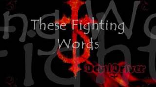 Devildriver  These Fighting Words HQ Lyrics [upl. by Eiramaneet]