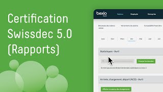 Certification Swissdec 50 – Adaptations pour les rapports mensuels et annuels  Support bexio [upl. by Jdavie]