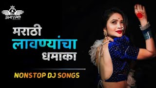 Marathi Lavani Special Nonstop Dj Songs Remix By Shivam Sound [upl. by Aihsenod]