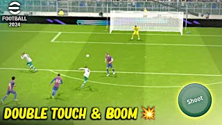 Finishing Tip Double Touch amp Boom 💥 eFootball 2024 Mobile [upl. by Reggis]