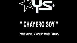 YUYO SALVATIERRA  CHAYERO SOY [upl. by Letsyrk550]