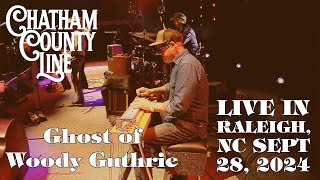 Chatham County Line  Ghost of Woody Guthrie  Live at Red Hat Amphitheater 92824 [upl. by Sral377]