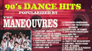 90s Dance Hits Popularized by The Maneouvres [upl. by Wieche]