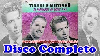 Disco Completo Tibagi e Miltinho  1963 [upl. by Ettari]