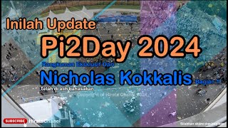 Terbaru Pi2Day 2024🔥🔥 Rangkuman Pi Network Update Open Network  pinetwork openmainnet pi2day [upl. by Hugibert652]