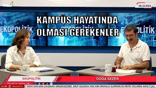 Mersinde Üniversite Okumak Doğa Sezer Ve ProfDrErkan Aktaş İle Ekopolitik [upl. by Arateehc]