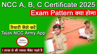 NCC 2025 Exam Pattern  NCC A B C Certificate Exam 20242025  ncc b exam 2024  ncc c exam 2024 [upl. by Yerrok970]