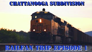 Chattanooga Subdivision  Railfanning the Chatt sub Episode 1 Ft Rusty [upl. by Anytsirhc]