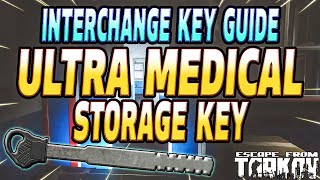 ULTRA Medical Storage Key  Key Guide  Escape From Tarkov [upl. by Ojyram]