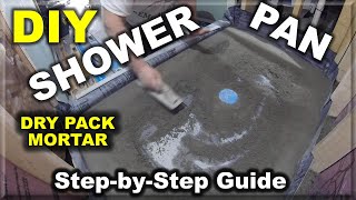 How To Build A Mortar Shower Pan  Dry Pack Shower Pan Installation [upl. by Barcroft]