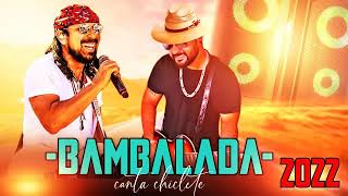 BAMBALADA CANTA CHICLETE COVER CARNAVAL NOVEMBRO COVER ITAMAR CDS DIVULGAÇOES 2022 [upl. by Yatnuahc]