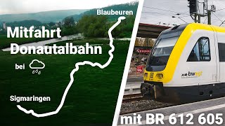 Mitfahrt Donautalbahn BlaubeurenSigmaringen mit BR 612 RE55 Ulm  Donaueschingen [upl. by Gualterio]