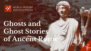 Ancient Roman Ghosts Spirits and Ghost Stories [upl. by Coad]