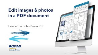 How to Edit Images and Photos in a PDF with Kofax Power PDF [upl. by Wilie920]