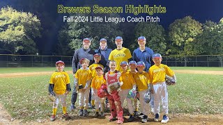 Brewers Little League Coach Pitch Season Highlights Fall 2024 [upl. by Ronacin]