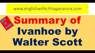 Summary of Ivanhoe by Walter Scottहिंदी में समझें [upl. by Nesrac]