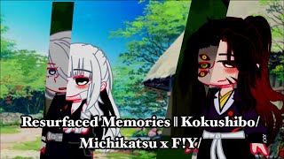 Resurfaced Memories  KokushiboMichikatsu x FYN  READ DESCRIPTION [upl. by Immij]