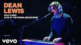 Dean Lewis  Half A Man Live At The Forum Melbourne [upl. by Ogren]