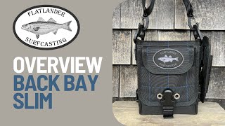 Flatlander Surfcasting Overview Back Bay Slim Bag [upl. by Einnij]