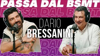 DIVULGARE CHE PASSIONE DARIO BRESSANINI passa dal BSMT [upl. by Nauqit]