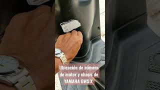 YAMAHA BWS X ⚠️Número de motor y chasis 🤚⛔📢 [upl. by Lorena]