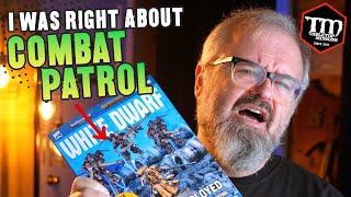 I Was RIGHT About Combat Patrol [upl. by Wira]